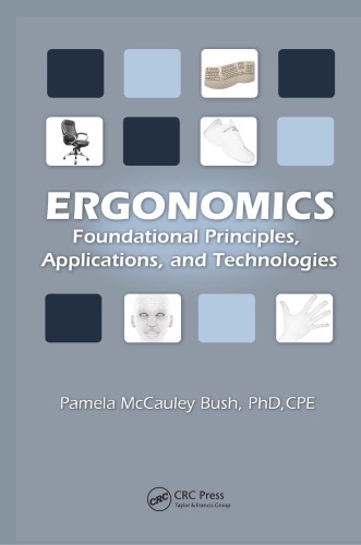 Ergonomics Foundational Principles Applications And Technologies Mccauleybush