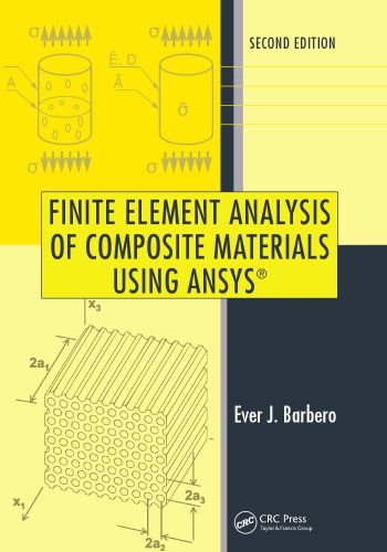 Finite Element Analysis Of Composite Materials Using Ansys 2nd Edition Barbero