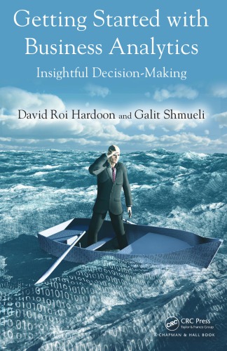 Getting Started With Business Analytics Insightful Decisionmaking Hardoon