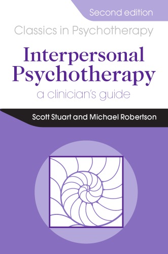 Interpersonal Psychotherapy A Clinicians Guide 2nd Edition Stuart