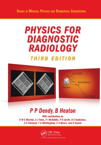 Physics For Diagnostic Radiology 3rd Edition Dendy Philip Palin Heaton
