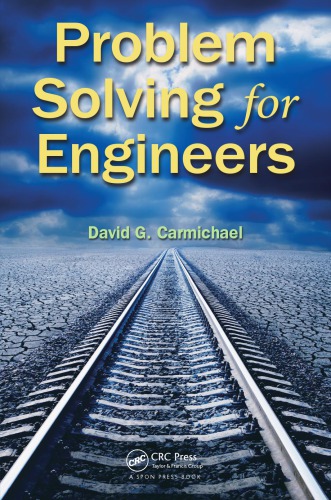 Problem Solving For Engineers David G Carmichael