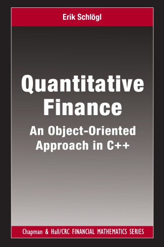 Quantitative Finance An Objectoriented Approach In C Schlogl