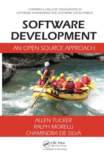 Software Development An Open Source Approach Tucker Allen Morelli