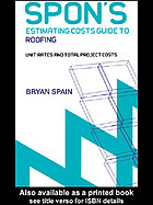 Spons Estimating Costs Guide To Roofing Unit Rates And Project Costs Spain