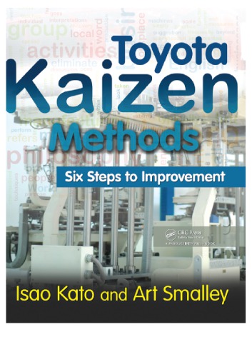 Toyota Kaizen Methods Six Steps To Improvement Kato Isao Smalley