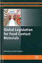Global Legislation For Food Contact Materials Baughan Joan Sylvain