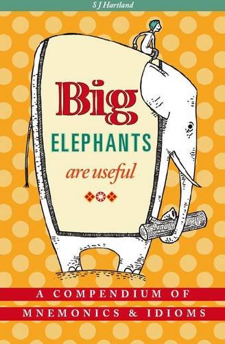 Big Elephants Are Useful 1st Edition Sally Hartland
