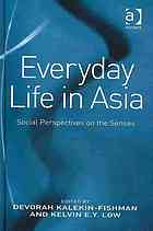 Everyday Life In Asia Social Perspectives On The Senses 1st Edition Kelvin E Y Low Devorah Kalekinfishman