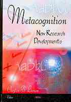 Metacognition New Research Developments Larson Clayton B