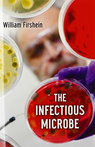 The Infectious Microbe 1st Edition William Firshein