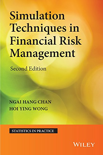 Simulation Techniques In Financial Risk Management 2nd Edition Ngai Hang Chan