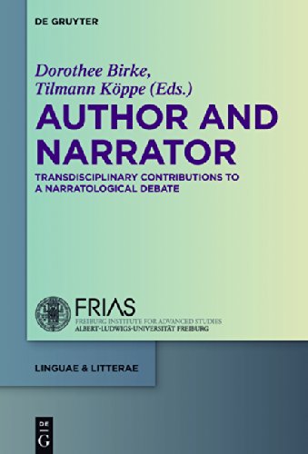 Author And Narrator Transdisciplinary Contributions To A Narratological Debate Dorothee Birke