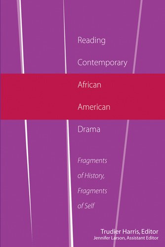 Reading Contemporary African American Drama 2nd Edition Trudier Harris