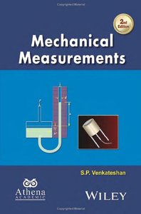 Mechanical Measurements 2nd S P Venkateshan