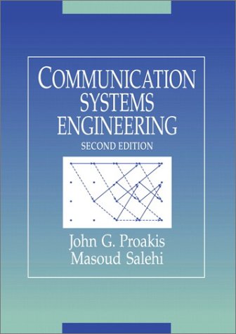 Communication Systems Engineering 2nd John G Proakis Masoud Salehi