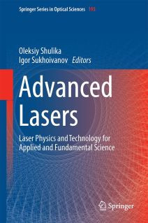 Advanced Lasers Laser Physics And Technology For Applied And Fundamental Science Shulika