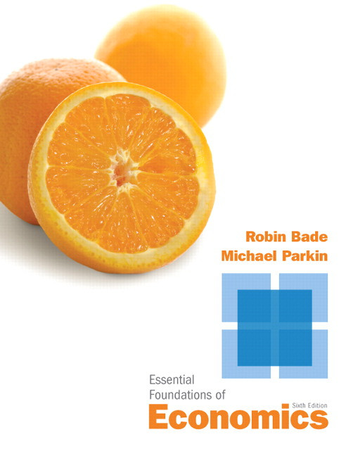 Essential Foundations Of Economics Ch17 6th Edition Robin Bade