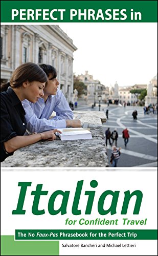 Perfect Phrases In Italian For Confident Travel 1st Edition Salvatore Bancheri