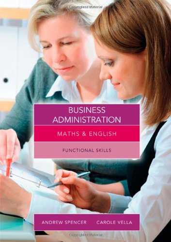 Maths And English For Business Administration Andrew Spencer