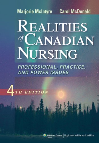 Realities Of Canadian Nursing 4th Edition Marjorie Mcintyre Carol Mcdonald