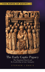 The Early Coptic Papacy The Egyptian Church And Its Leadership In Late Antiquity Stephen J Davis