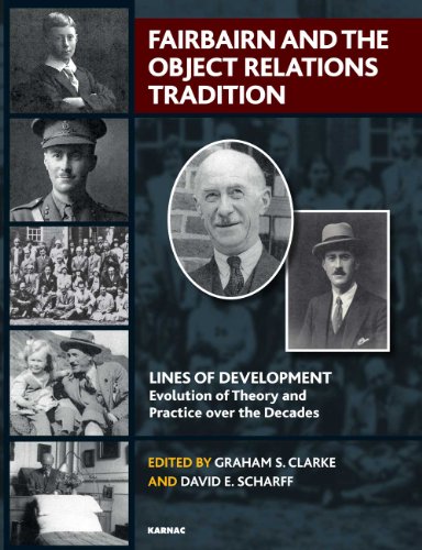 Fairbairn And The Object Relations Tradition David E Scharff