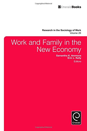 Work And Family In The New Economy Samantha K Ammons Samantha K Ammons