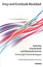 Envy And Gratitude Revisited Roth Priscilla Lenore Lemma Alessandra