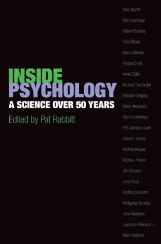 Inside Psychology A Science Over 50 Years 1st Patrick Rabbitt Ed
