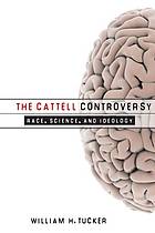 The Cattell Controversy Race Science And Ideology Cattell
