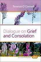 Dialogue On Grief And Consolation Oconnell Terence Lawlor