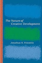 The Nature Of Creative Development Feinstein Jonathan S