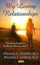 My Loving Relationship Emener William G Lambos William A