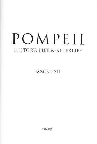 Pompeii History Life Afterlife Ling Roger