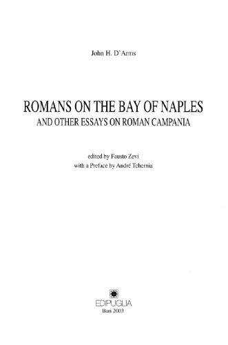Romans On The Bay Of Naples And Other Essays On Roman Campania Darms John