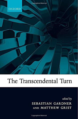 The Transcendental Turn 1st Edition Sebastian Gardner Matthew Grist
