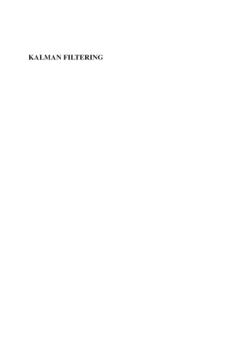 Kalman Filtering Theory And Practice Using Matlabfourth Edition Mohinder S Grewal