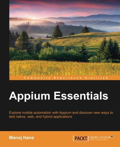 Appium Essentials Manoj Hans