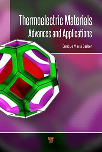 Thermoelectric Materials Advances And Applications 1st Edition Enrique Maci