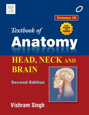 Textbook Of Anatomy Head Neck And Brain 2nd Vishram Singh
