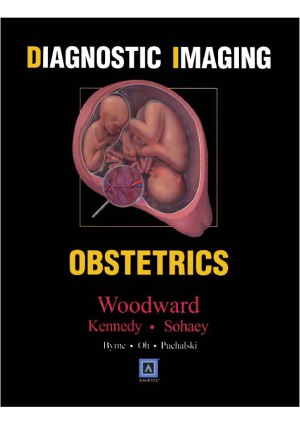 Diagnostic Imaging Obstetrics Paula J Woodward Et Al