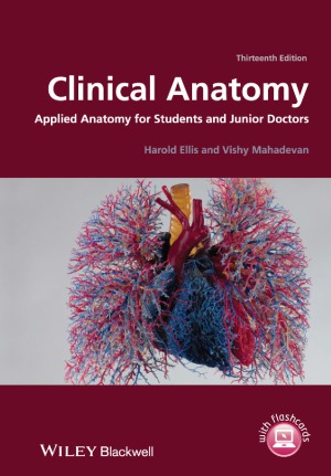 Clinical Anatomy Applied Anatomy For Students And Junior Doctors 13th Ed Harold Ellis