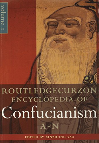 The Encyclopedia Of Confucianism 2volume Set Reprint Xinzhong Yao