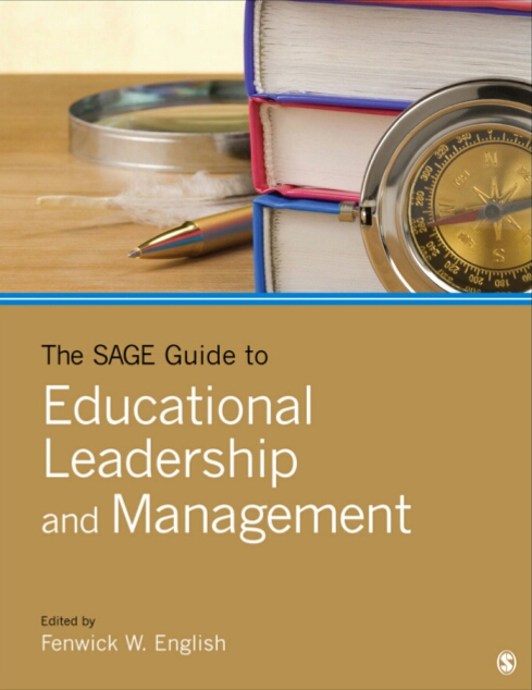 The Sage Guide To Educational Leadership And Management 1st Fenwick W English Editor