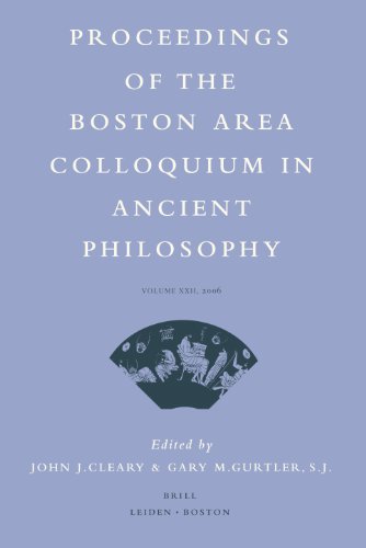 Proceedings Of The Boston Area Colloquium In Ancient Philosophy Volume Xxii 2006 John J Cleary