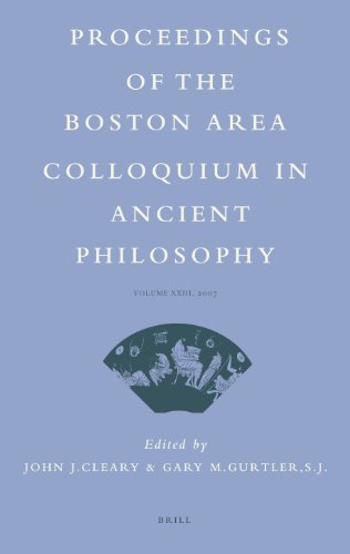 Proceedings Of The Boston Area Colloquium In Ancient Philosophy Volume Xxiii 2007 John J Cleary