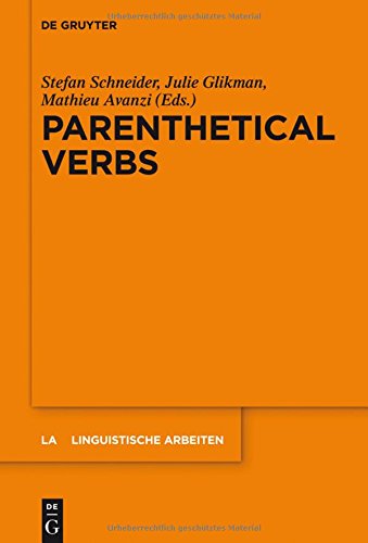 Parenthetical Verbs Stefan Schneider Julie Glikman Mathieu Avanzi