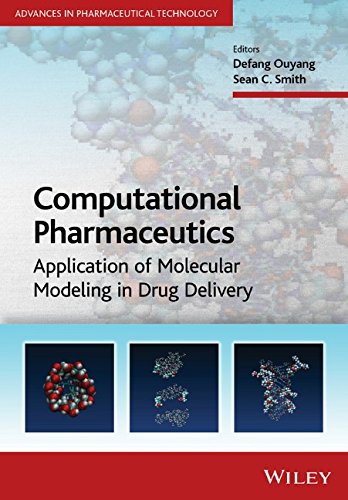 Computational Pharmaceutics Application Of Molecular Modelling In Drug Delivery 1st Edition Defang Ouyang