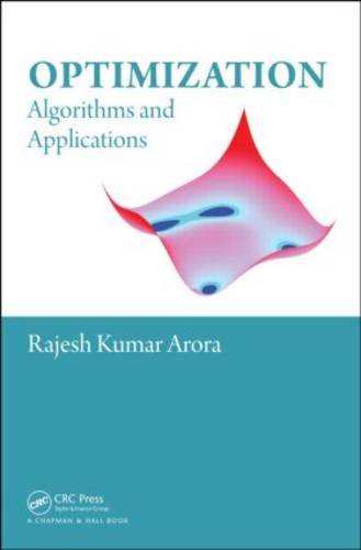 Optimization Algorithms And Applications Rajesh Kumar Arora